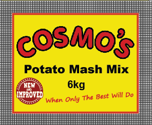 Cosmos's Potato Mash Mix 6kg